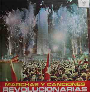 Various - Marchas Y Canciones Revolucionarias