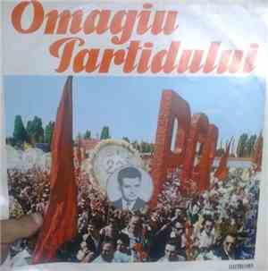 Various - Omagiu Partidului 1921-1971 (Muzică Corală)