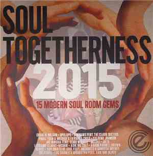 Various - Soul Togetherness 2015