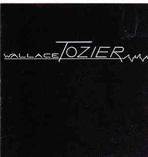 Wallace Tozier - Wallace Tozier