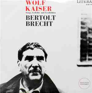 Wolf Kaiser, Bertolt Brecht, Berliner Ensemble - Songs, Gedichte Und Geschichten