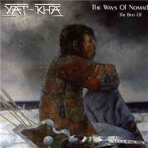 Yat-Kha - The Ways Of Nomad