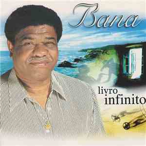 Bana - Livro Infinito