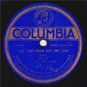 Bert Williams - You'll Never Need A Doctor No More / Eve Cost Adam Just One Bone