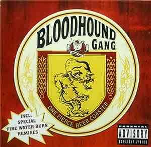 Bloodhound Gang - One Fierce Beer Coaster