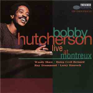 Bobby Hutcherson - Live At Montreux