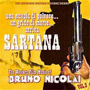 Bruno Nicolai - The Western Film Music Of Bruno Nicolai Vol. 2