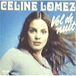 Celine Lomez - Vol De Nuit