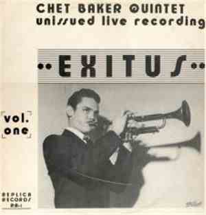 Chet Baker Quintet - Exitus [Vol. One]