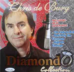 Chris de Burg - Diamond Collection