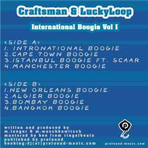 Craftsman & LuckyLoop - International Boogie