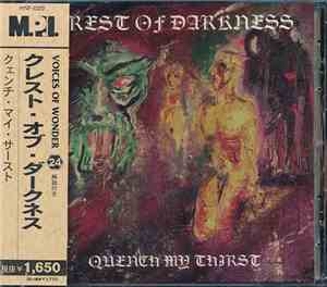 Crest Of Darkness - Quench My Thirst