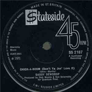 Daddy Dewdrop - Chick-A-Boom (Don't Ya Jes' Love It)