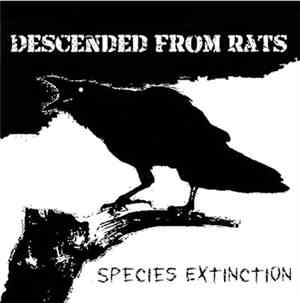 Descended From Rats - Species Extinction