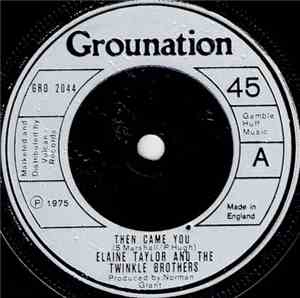 Elaine Taylor And The Twinkle Brothers - Then Came You