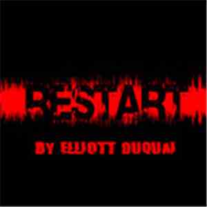 Elliott Duquai - Restart