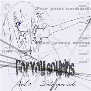 ゆう - For You Sounds Vol.2 -Tidy You Side-