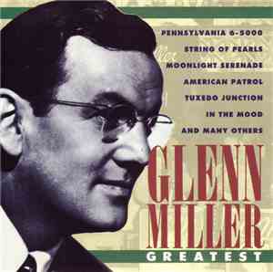 Glenn Miller - Greatest
