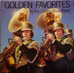 Golden Wave Band - Golden Favorites