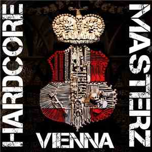 Hardcore Masterz Vienna - Farmerland Hardcore