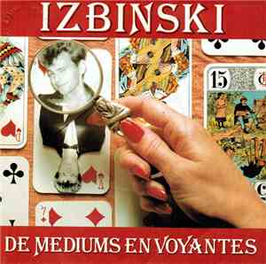 Izbinski - De Mediums En Voyantes