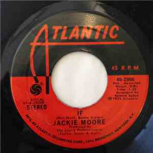 Jackie Moore - Sweet Charlie Babe/If