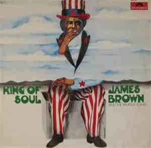 James Brown & The Famous Flames - King Of Soul