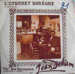 Jean Deham - L'Cabaret Boregne / Viv' Les Hormones