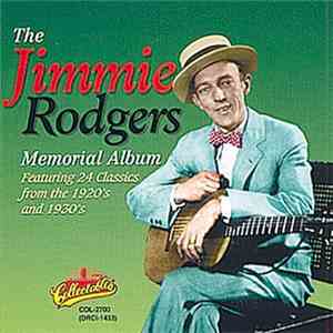 Jimmie Rodgers - Memorial Album