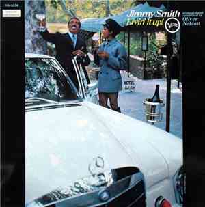 Jimmy Smith - Livin' It Up!