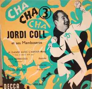 Jordi Coll Et Ses Mamboseros - Cha Cha Cha 3