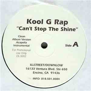 Kool G Rap - Can't Stop The Shine / Thugs Anthem