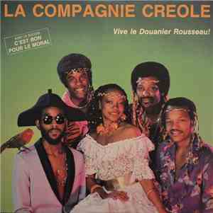 La Compagnie Creole - Vive Le Douanier Rousseau!