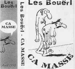 Les Bouërl - Ça Masse
