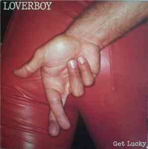 Loverboy - Get Lucky