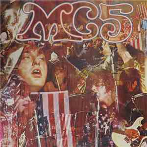 MC5 - Kick Out The Jams