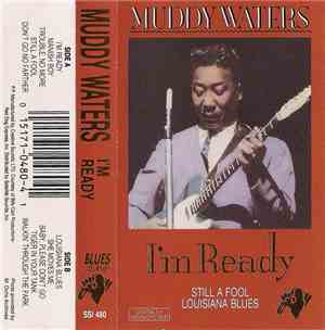 Muddy Waters - I'm Ready