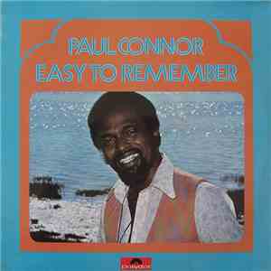 Paul Connor - Easy To Remember