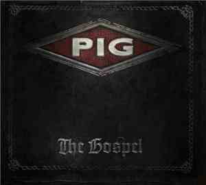 Pig - The Gospel