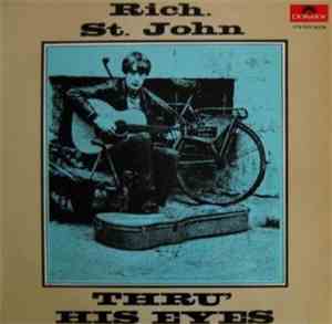 Rich. St. John - Thru' His Eyes
