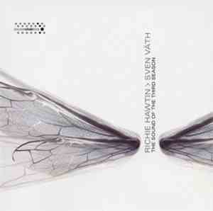 Richie Hawtin & Sven Väth - The Sound Of The Third Season