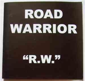 ROAD WARRIOR - 