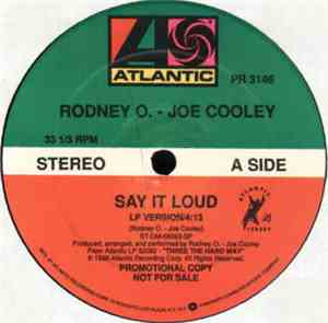 Rodney O. - Joe Cooley - Say It Loud