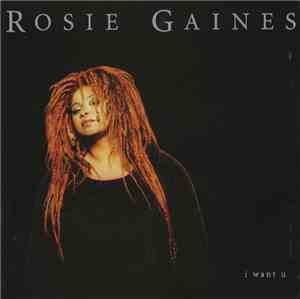 Rosie Gaines - I Want U