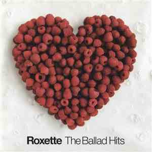 Roxette - The Ballad Hits
