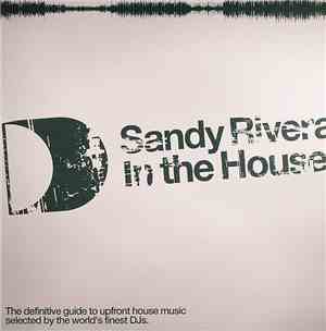 Sandy Rivera - In The House