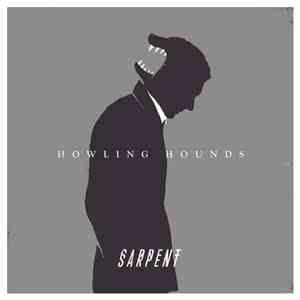 Sarpent - Howling Hounds