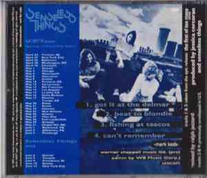 Senseless Things - Got It At The Delmar