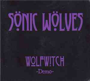 Sönic Wölves - Wolfwitch