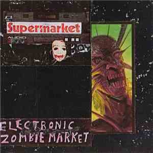 Super Market Boy - Electronic Zombie Market - The Ghouls Reborn